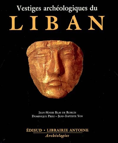 Vestiges archéologiques du Liban