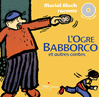 L'Ogre Babborco et autres contes
