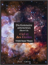 Dictionnaire amoureux illustré du ciel et des étoiles
